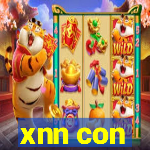 xnn con